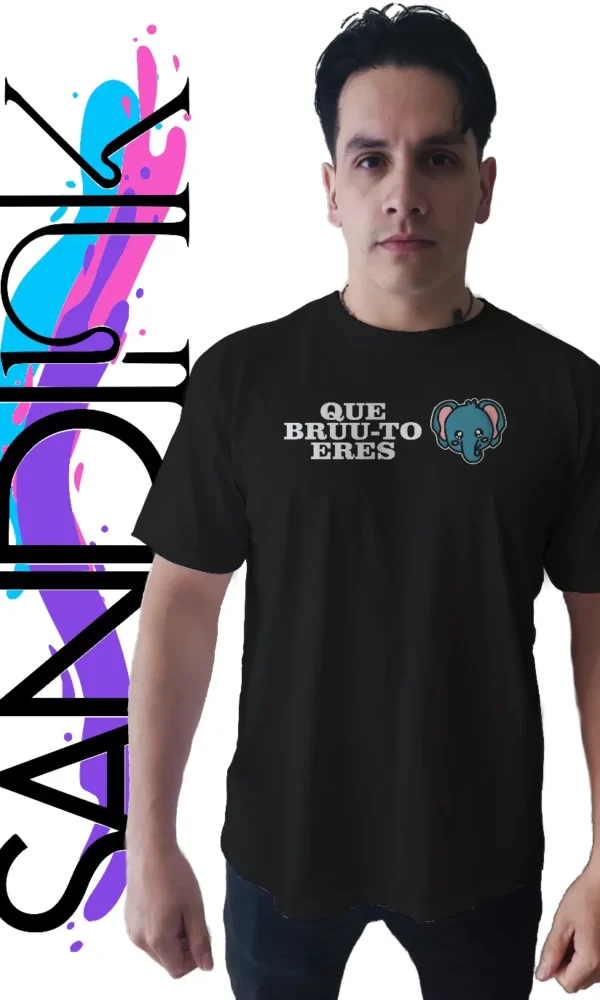 Playera diseño que bruto eres